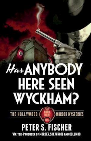 Has Anybody Here Seen Wyckham?