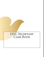 OGC Secretary Cash Book