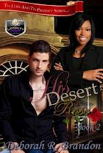 His Desert Rose