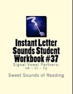 Instant Letter Sounds Student Workbook #37