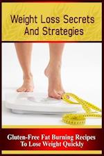 Weight Loss Secrets and Strategies