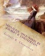 Manalive (1912) Novel by Gilbert K. Chesterton