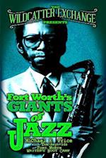 The Wildcatter Exchange Presents Fort Worth's Giants of Jazz