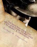 The Man Who Knew Too Much and Other Stories (1922) by Gilbert K. Chesterton