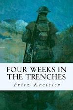 Four Weeks in the Trenches