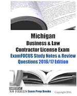 Michigan Business & Law Contractor License Exam ExamFOCUS Study Notes & Review Questions 2016/17 Edition