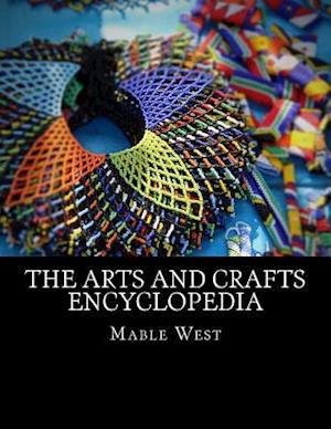 The Arts and Crafts Encyclopedia