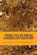 Hero Tales from American History