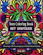 Teen Coloring Book Get Inspired!