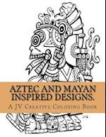 Aztec and Mayan Inspired Designs