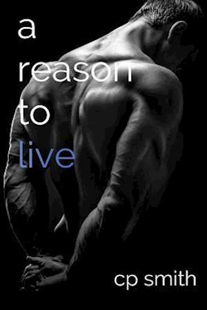 A Reason to Live