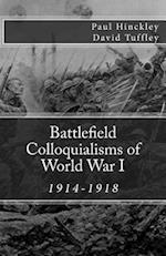 Battlefield Colloquialisms of World War I