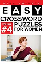 Will Smith Easy Crossword Puzzles for Women - Volume 4