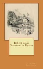 Robert Louis Stevenson at Hyeres