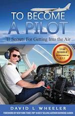 To Become A Pilot