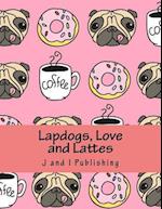 Lapdogs, Love and Lattes