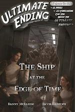 The Ship at the Edge of Time