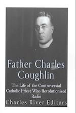 Father Charles Coughlin