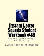 Instant Letter Sounds Student Workbook #45