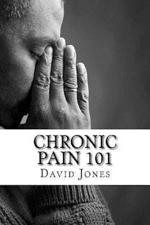 Chronic Pain 101