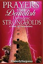 Prayers That Demolish Demonic Strongholds