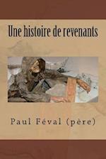 Une Histoire de Revenants