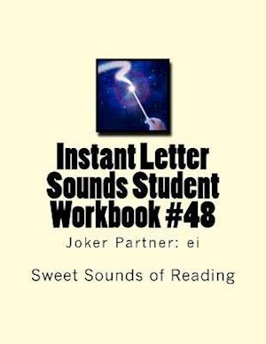 Instant Letter Sounds Student Workbook #48