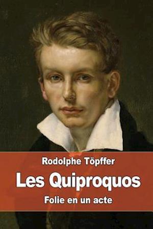 Les Quiproquos