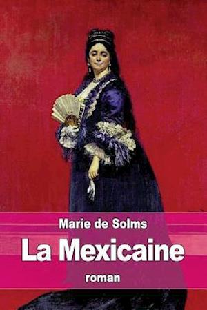 La Mexicaine