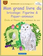 Brockhausen Livre Du Bricolage Vol. 4 - Mon Grand Livre Du Bricolage