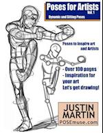 Poses for Artists Volume 1 - Dynamic and Sitting Poses: An essential reference for figure drawing and the human form 