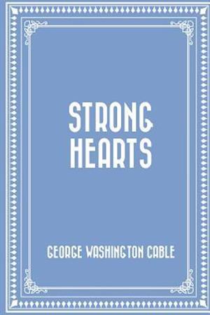 Strong Hearts