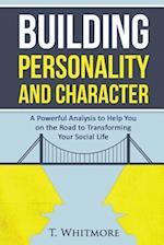 Building Personality and Character