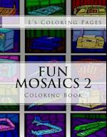 Fun Mosaics 2