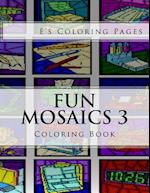 Fun Mosaics 3