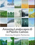 Amazing Landscapes 6: in Plastic Canvas 