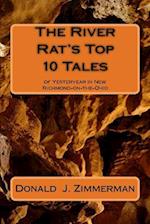 The river rat's top 10 tales
