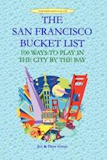 The San Francisco Bucket List