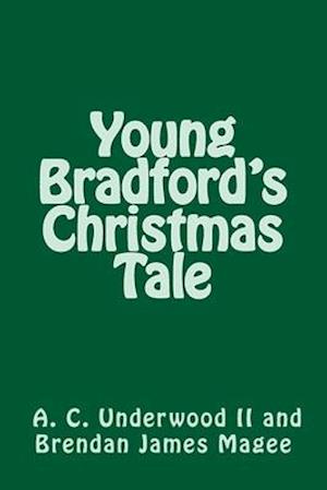 Young Bradford's Christmas Tale