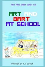 Art and Bart at School: Book Two 