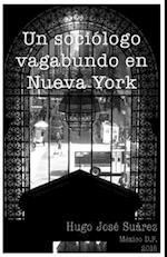 Un Sociólogo Vagabundo en Nueva York