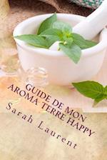 Guide de Mon Aroma Terre Happy