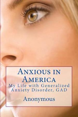 Anxious in America