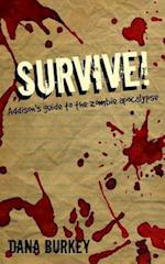 Survive!