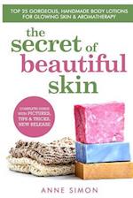 The Secret of Beautiful Skin