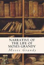 Narrative of the Life of Moses Grandy