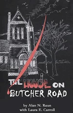 The House on Butcher Road