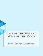 East of the Sun and West of the Moon