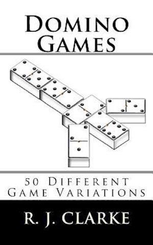 Domino Games: 50 Different Game Variations