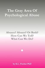 The Gray Area of Psychological Abuse